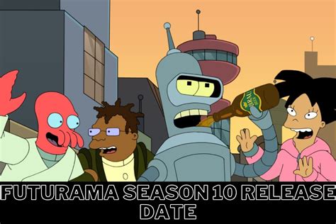 futurama complete season|futurama season 10 release date.